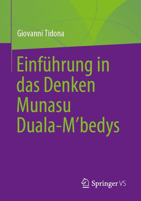 Giovanni Tidona: Einführung in das Denken Munasu Duala-M'bedys, Buch