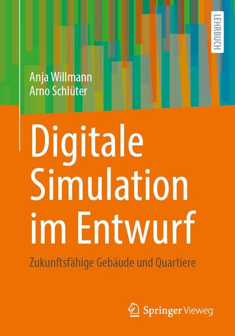 Anja Willmann: Digitale Simulation im Entwurf, Buch