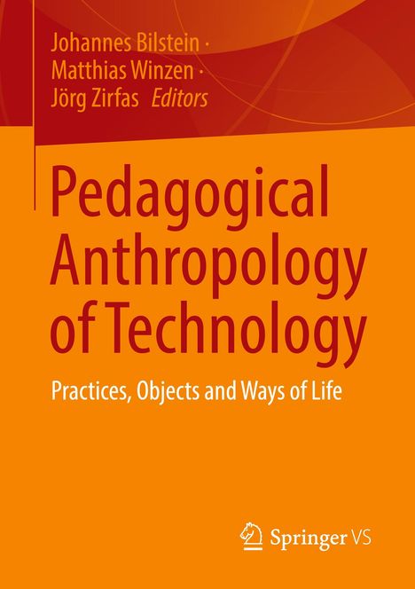 Pedagogical Anthropology of Technology, Buch