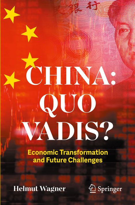 Helmut Wagner: China: Quo Vadis?, Buch
