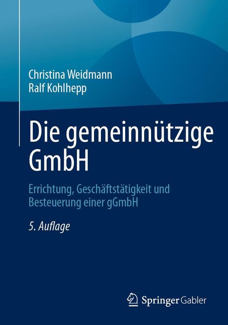 Christina Weidmann: Die gemeinnützige GmbH, Buch