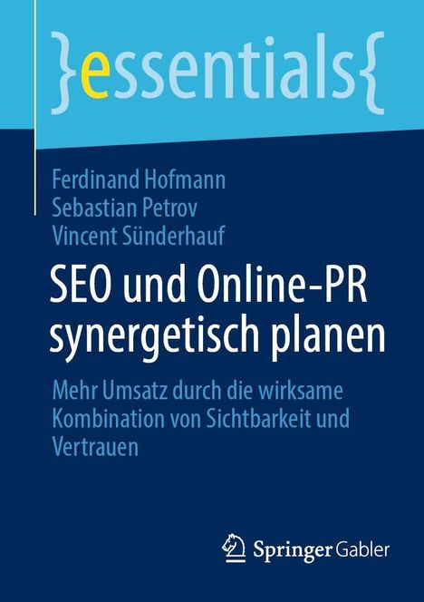 Ferdinand Hofmann: SEO und Online-PR synergetisch planen, Buch