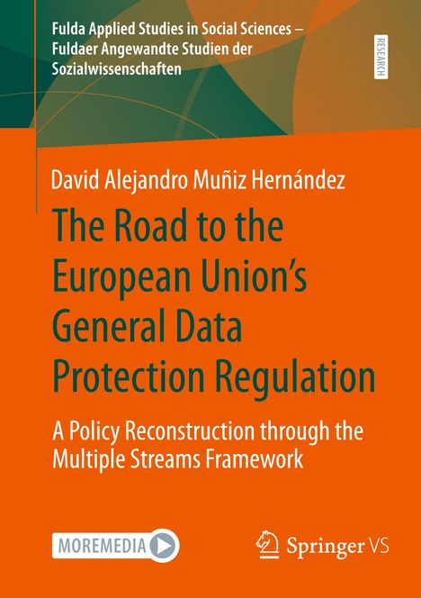 David Alejandro Muñiz Hernández: The Road to the European Union's General Data Protection Regulation, Buch