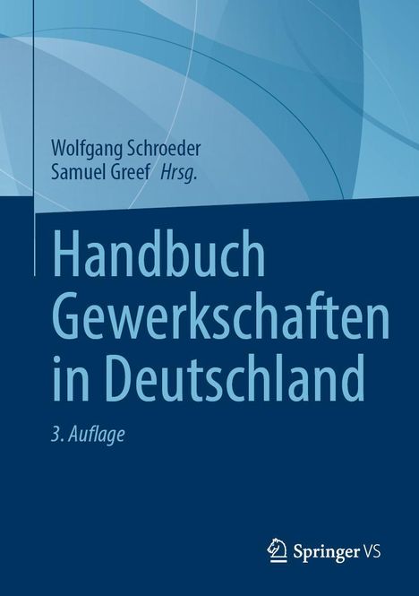 Handbuch Gewerkschaften in Deutschland, Buch