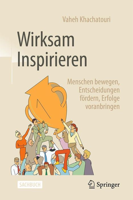 Vaheh Khachatouri: Wirksam Inspirieren, Buch