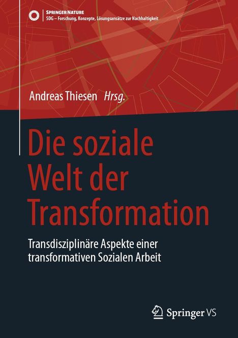 Die soziale Welt der Transformation, Buch