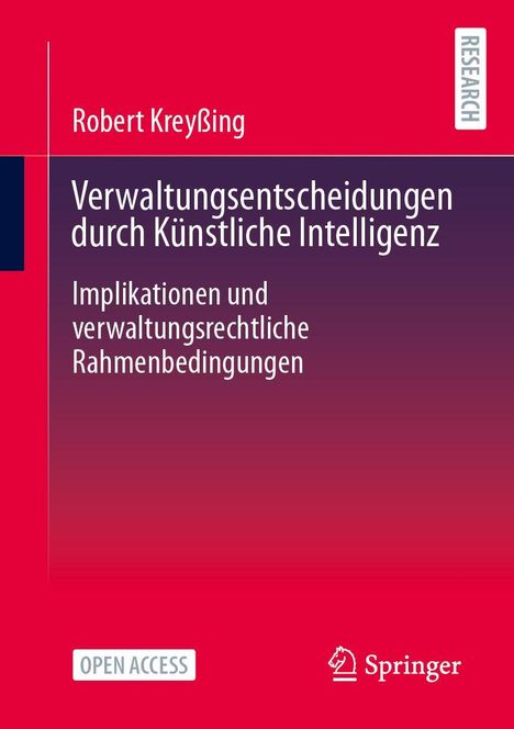 Robert Kreyßing: Verwaltungsentscheidungen durch Künstliche Intelligenz, Buch