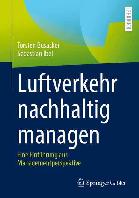Torsten Busacker: Luftverkehr nachhaltig managen, Buch