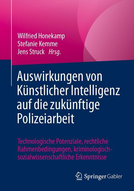 Auswirkungen von Künstlicher Intelligenz auf die zukünftige Polizeiarbeit, Buch