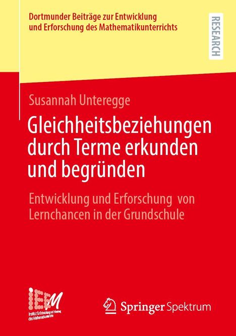 Susannah Unteregge: Gleichheitsbeziehungen durch Terme erkunden und begründen, Buch