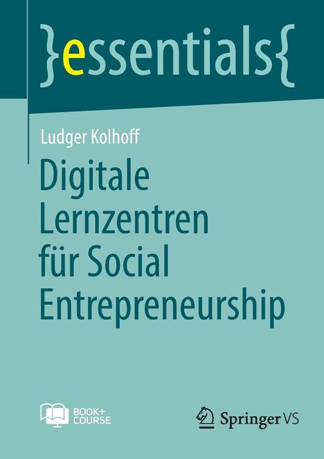 Ludger Kolhoff: Digitale Lernzentren für Social Entrepreneurship , Buch
