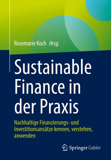 Sustainable Finance in der Praxis, Buch