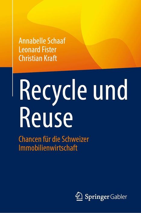Annabelle Schaaf: Recycle und Reuse, Buch