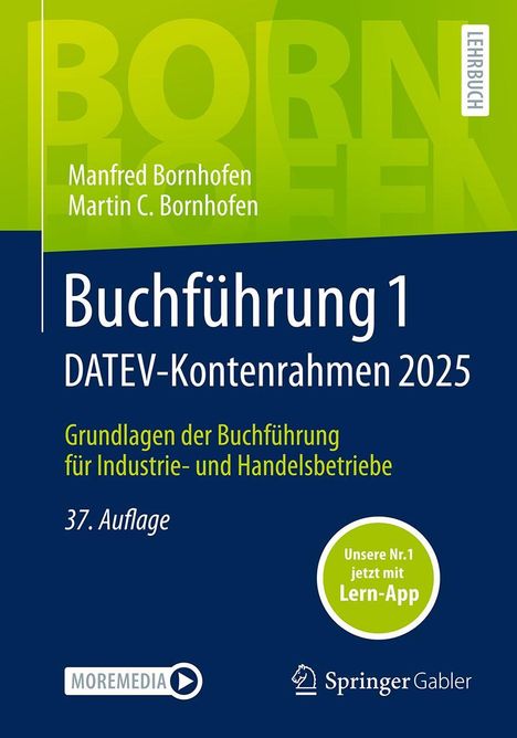 Manfred Bornhofen: Buchführung 1 DATEV-Kontenrahmen 2025, 1 Buch und 1 Diverse