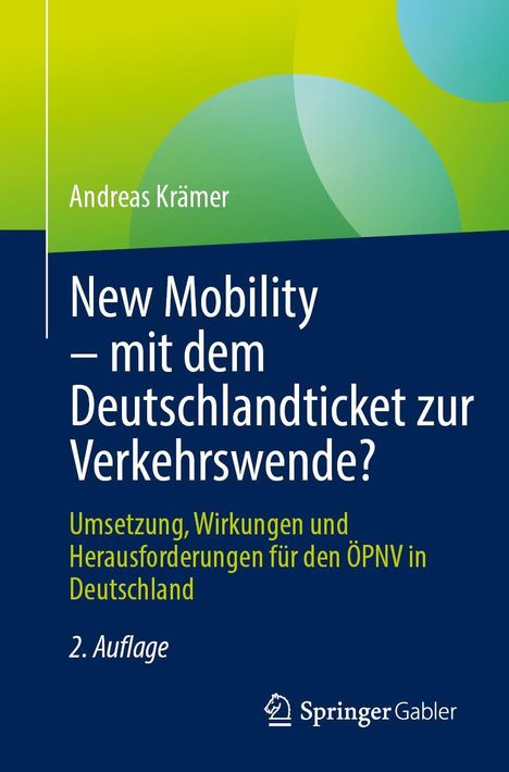 Andreas Krämer: New Mobility - mit dem Deutschlandticket zur Verkehrswende?, Buch