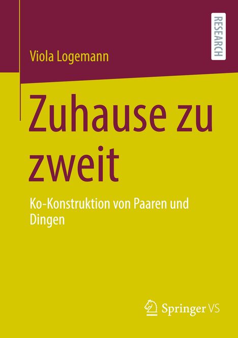 Viola Logemann: Zuhause zu zweit, Buch