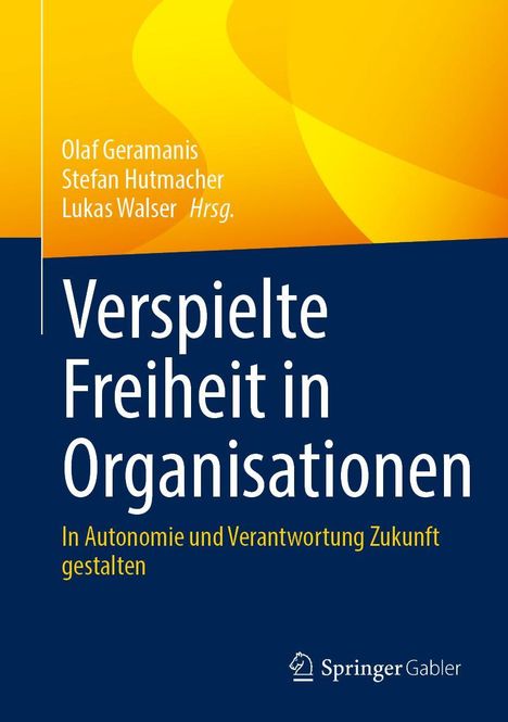 Verspielte Freiheit in Organisationen, Buch