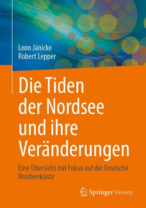 Leon Jänicke: Die Tiden der Nordsee und ihre Veränderungen, Buch