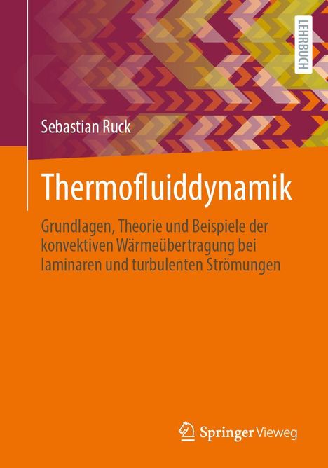 Sebastian Ruck: Thermofluiddynamik, Buch