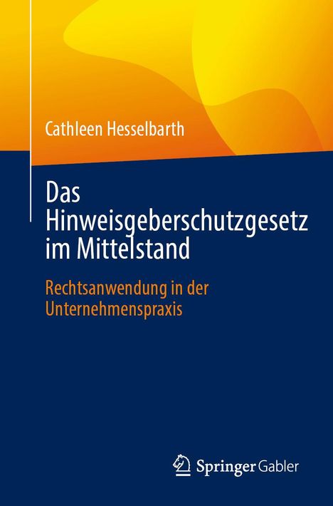 Cathleen Hesselbarth: Das Hinweisgeberschutzgesetz im Mittelstand, Buch
