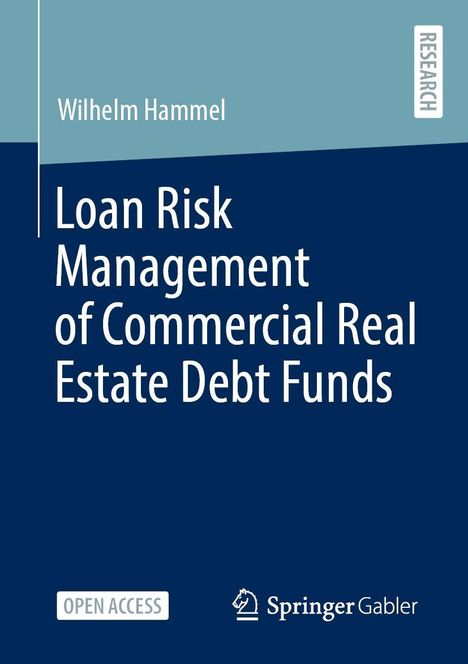 Wilhelm Hammel: Loan Risk Management of Commercial Real Estate Debt Funds, Buch