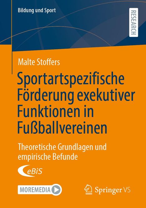 Malte Stoffers: Sportartspezifische Förderung exekutiver Funktionen in Fußballvereinen, Buch