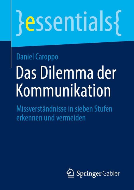 Daniel Caroppo: Das Dilemma der Kommunikation, Buch