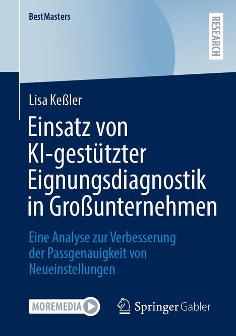 Lisa Keßler: Einsatz von KI-gestützter Eignungsdiagnostik in Großunternehmen, Buch
