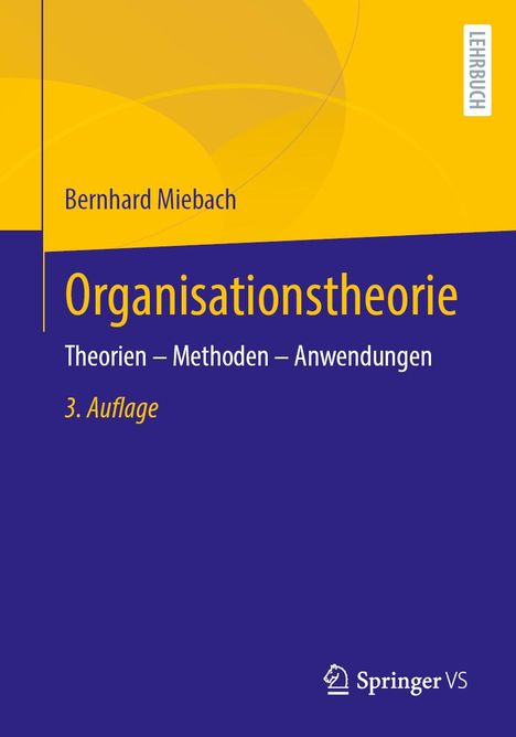 Bernhard Miebach: Organisationstheorie, Buch