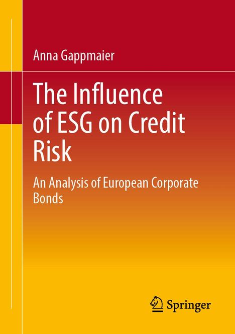 Anna Gappmaier: The Influence of ESG on Credit Risk, Buch