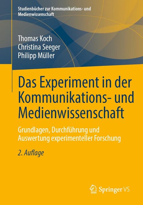 Thomas Koch: Das Experiment in der Kommunikations- und Medienwissenschaft, Buch