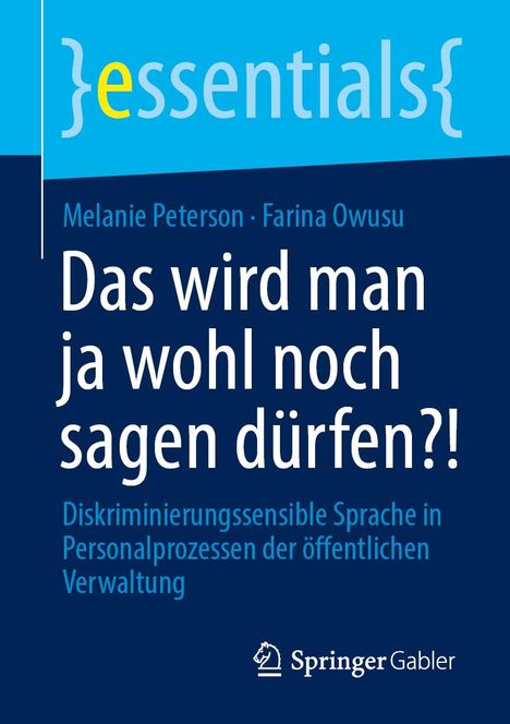 Melanie Peterson: Das wird man ja wohl noch sagen dürfen?!, Buch
