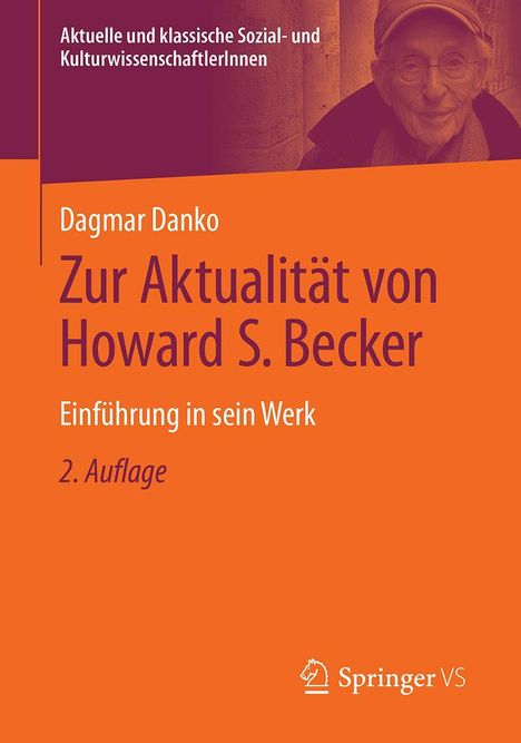 Dagmar Danko: Zur Aktualität von Howard S. Becker, Buch
