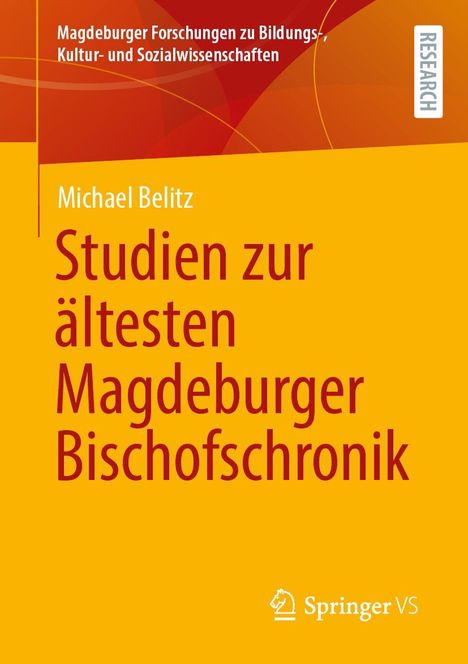 Michael Belitz: Studien zur ältesten Magdeburger Bischofschronik, Buch