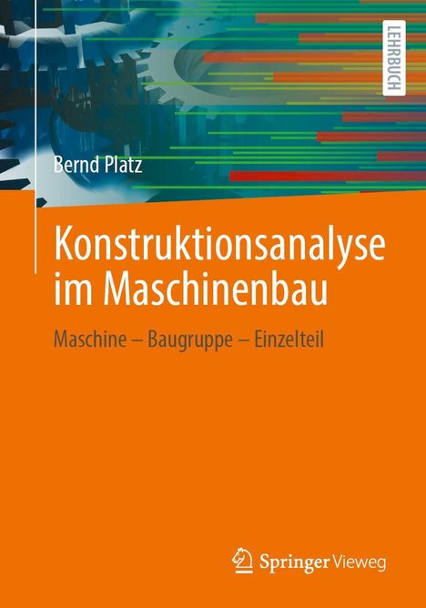 Bernd Platz: Konstruktionsanalyse im Maschinenbau, Buch