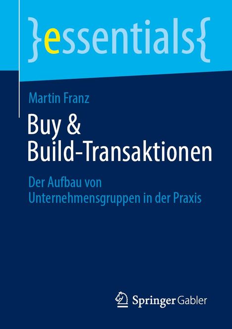 Martin Franz: Buy & Build-Transaktionen, Buch