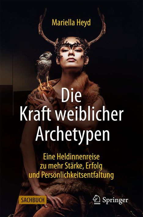 Mariella Heyd: Die Kraft weiblicher Archetypen, Buch