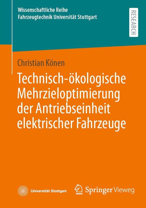 Christian Könen: Technisch-ökologische Mehrzieloptimierung der Antriebseinheit elektrischer Fahrzeuge, Buch