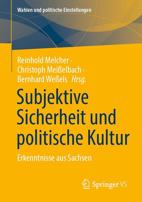 Subjektive Sicherheit und politische Kultur, Buch