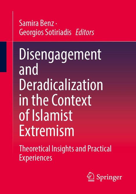 Disengagement and Deradicalization in the Context of Islamist Extremism, Buch