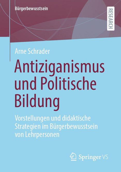 Arne Schrader: Antiziganismus und Politische Bildung, Buch