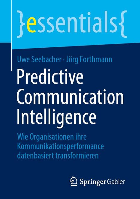 Uwe Seebacher: Predictive Communication Intelligence, Buch
