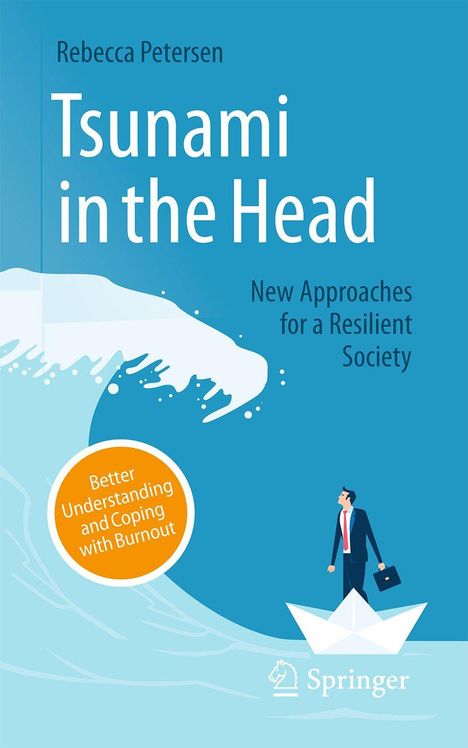 Rebecca Petersen: Tsunami in the Head - Better Understanding and Coping with Burnout, Buch