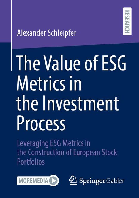 Alexander Schleipfer: The Value of ESG Metrics in the Investment Process, Buch