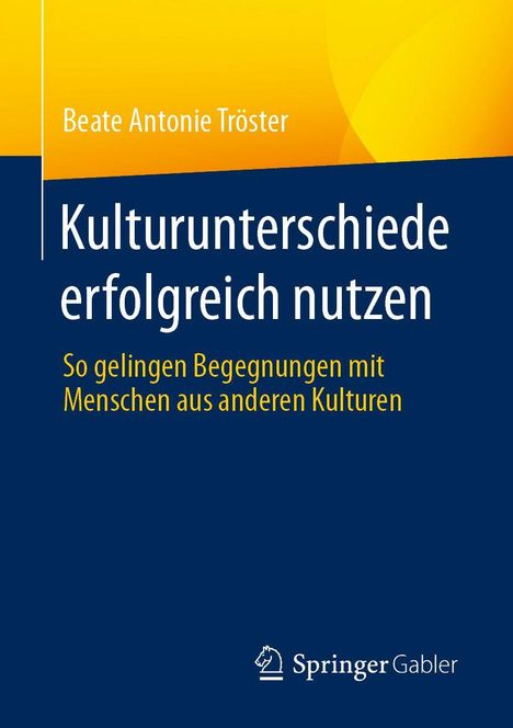 Beate Antonie Tröster: Kulturunterschiede erfolgreich nutzen, Buch