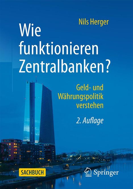Nils Herger: Wie funktionieren Zentralbanken?, Buch