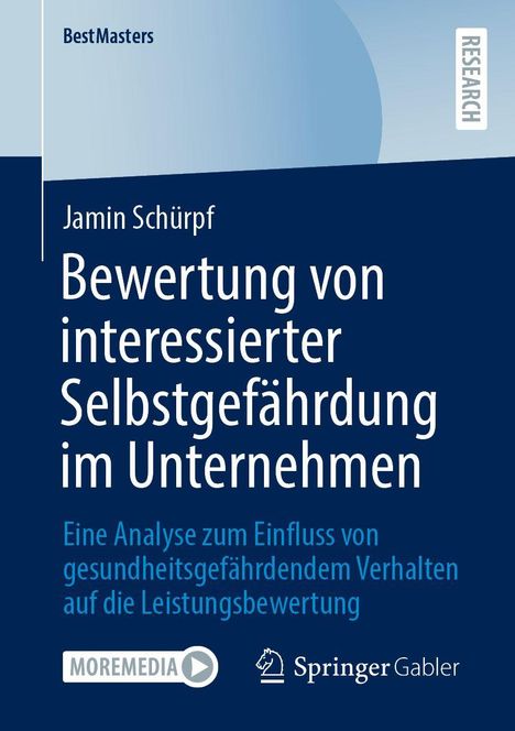 Jamin Schürpf: Bewertung von interessierter Selbstgefährdung im Unternehmen, Buch