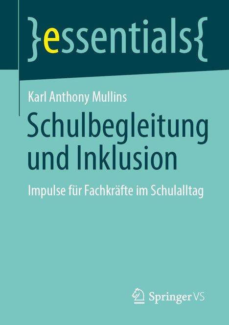 Karl Anthony Mullins: Schulbegleitung und Inklusion, Buch