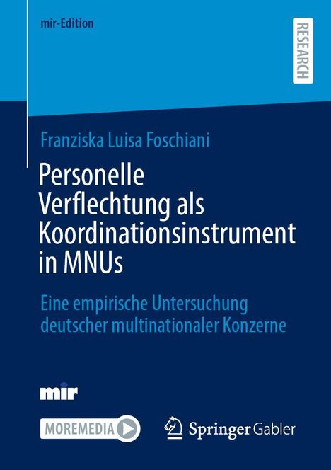 Franziska Luisa Foschiani: Personelle Verflechtung als Koordinationsinstrument in MNUs, Buch