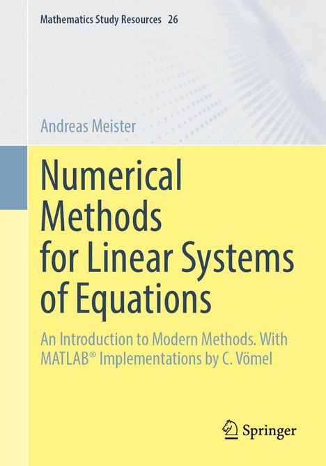 Andreas Meister: Numerical Methods for Linear Systems of Equations, Buch